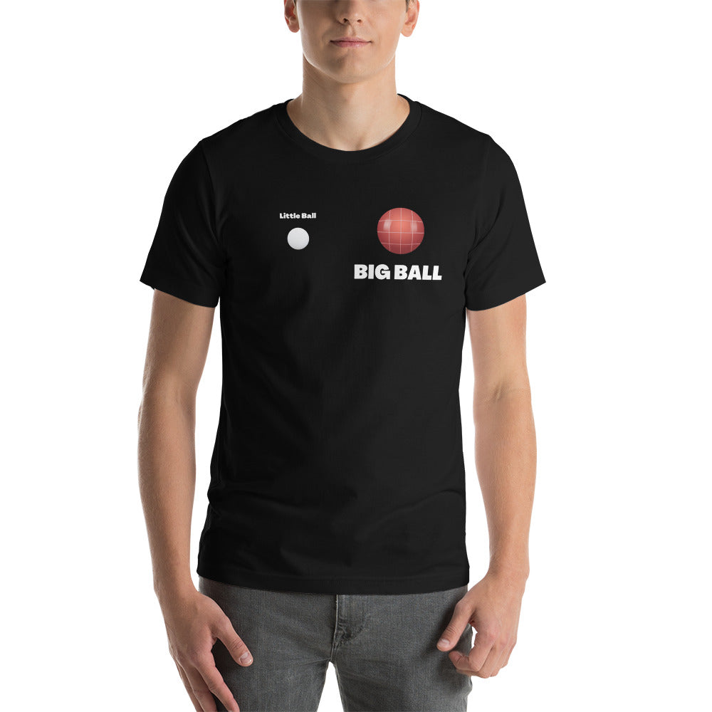 Little Ball Big Ball T Shirt